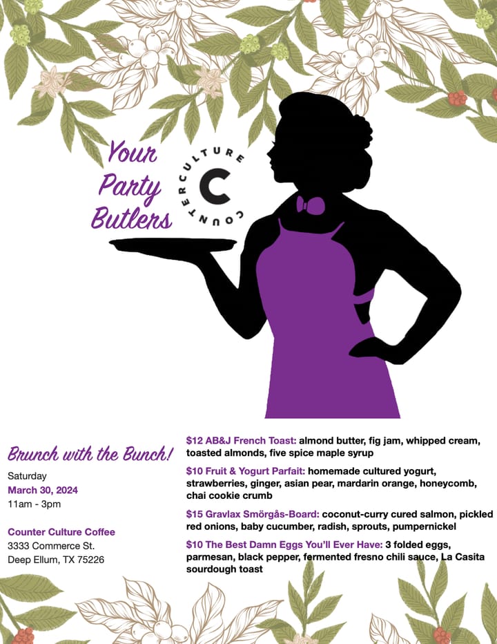 March 30th: Brunch with the Bunch! [Deep Ellum, TX]